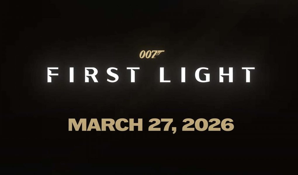 007: First Light Release Date March 27, 2026